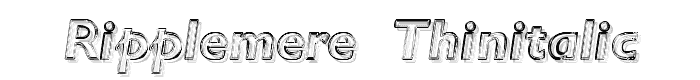 Ripplemere  ThinItalic font